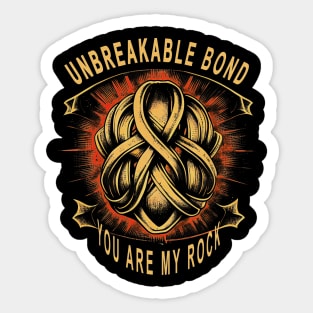 Mother’s DAy, Unbreakable Bond - A Tribute to the Rock in Our Lives Sticker